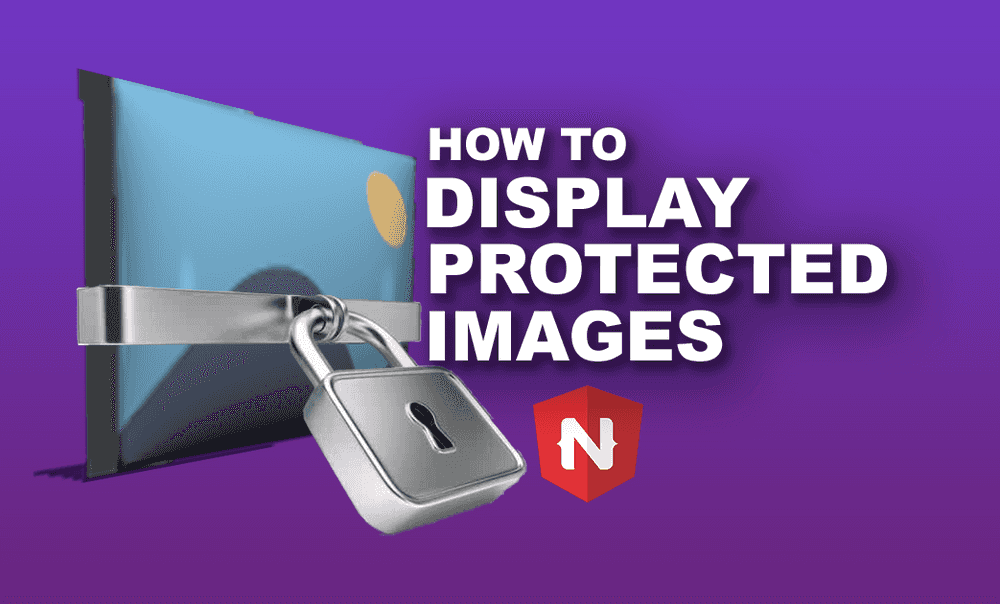 How to Display Protected Images Using an Angular Pipe poster