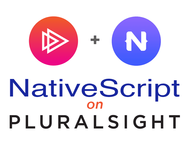 Building Cross Platform Native Mobile Applications with NativeScript Pluralsight Course poster