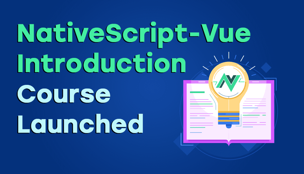 NativeScript-Vue Introduction Course Released poster